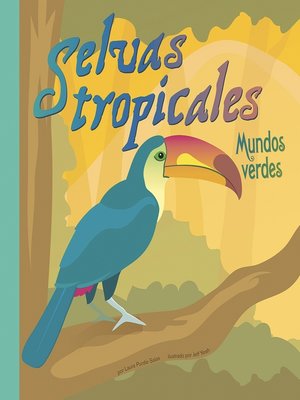 cover image of Selvas tropicales